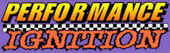 Performance Ignition - Performance Marketplace - Race Car Parts, Street Rod Parts, Performance Parts and More !!